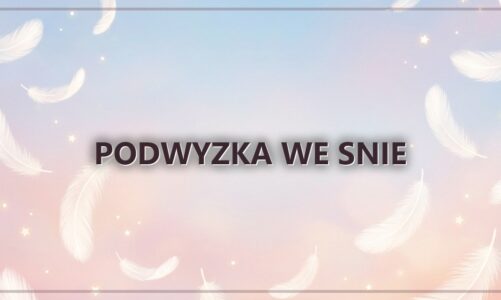 Podwyzka we snie
