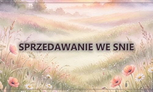 Sprzedawanie we snie